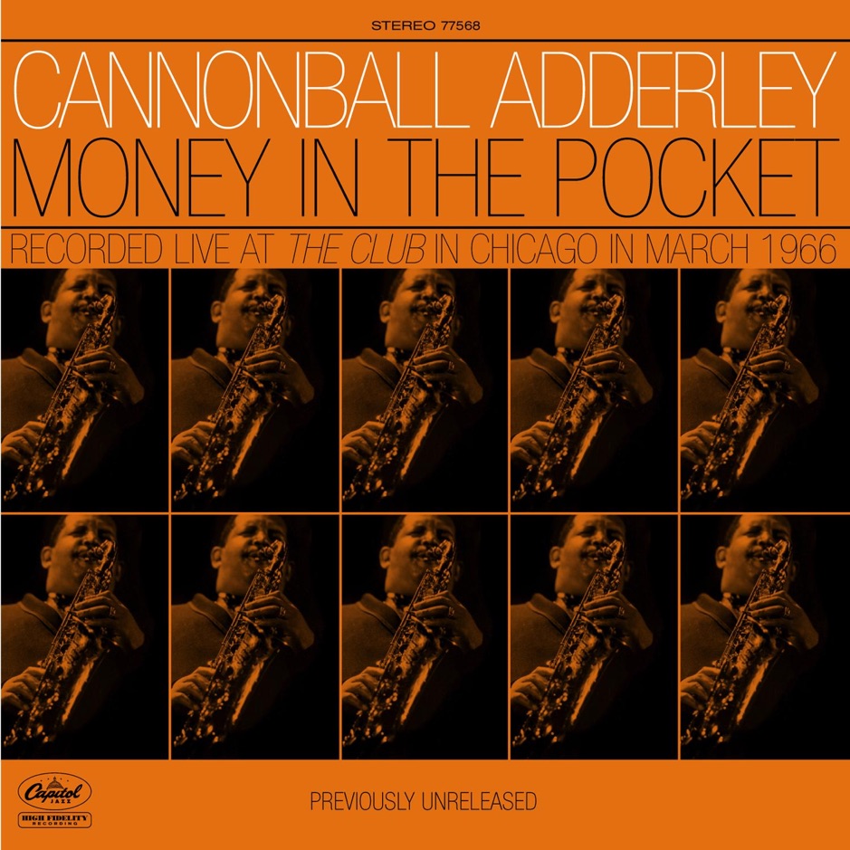 Cannonball Adderley - Money In The Pocket